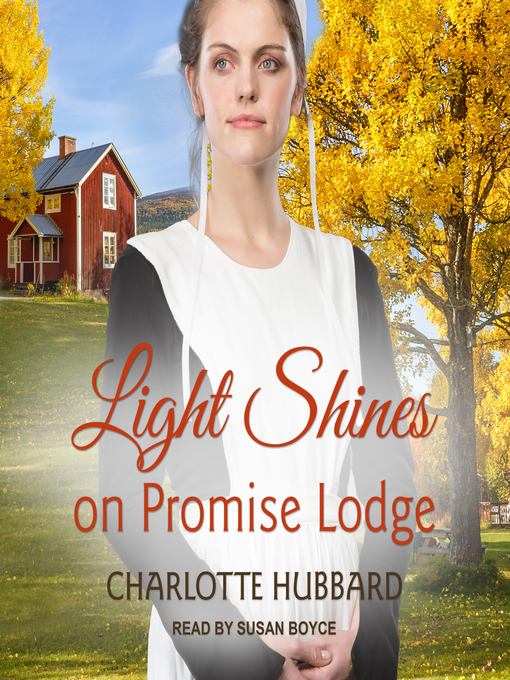 Title details for Light Shines on Promise Lodge by Charlotte Hubbard - Wait list